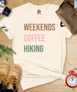Weekends Coffee Hiking Shirt